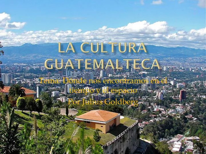 la cultura guatemalteca