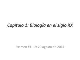 cap tulo 1 biolog a en el siglo xx