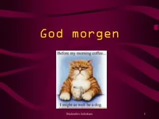 god morgen