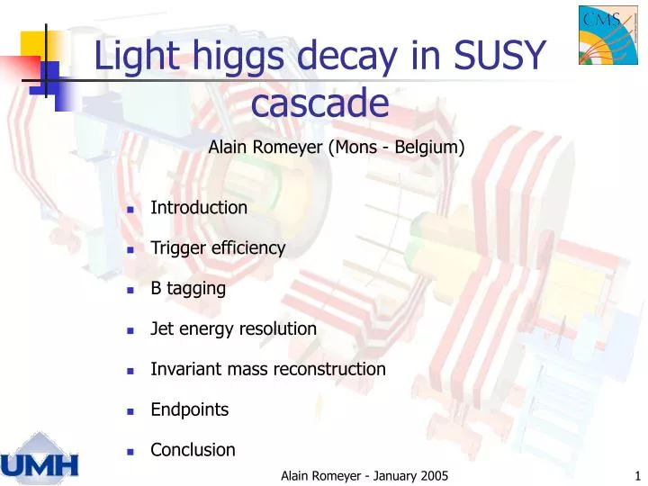 light higgs decay in susy cascade