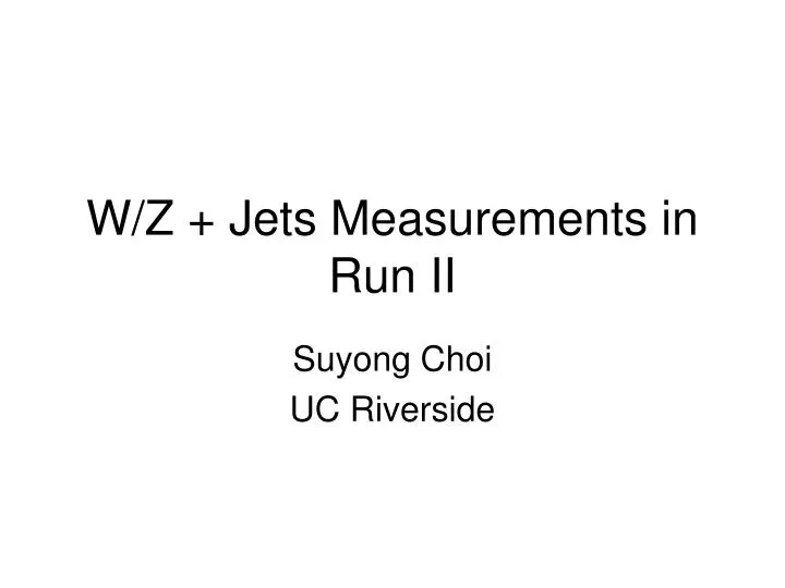 w z jets measurements in run ii