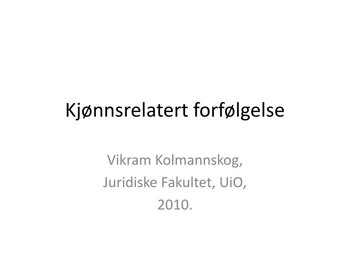 kj nnsrelatert forf lgelse