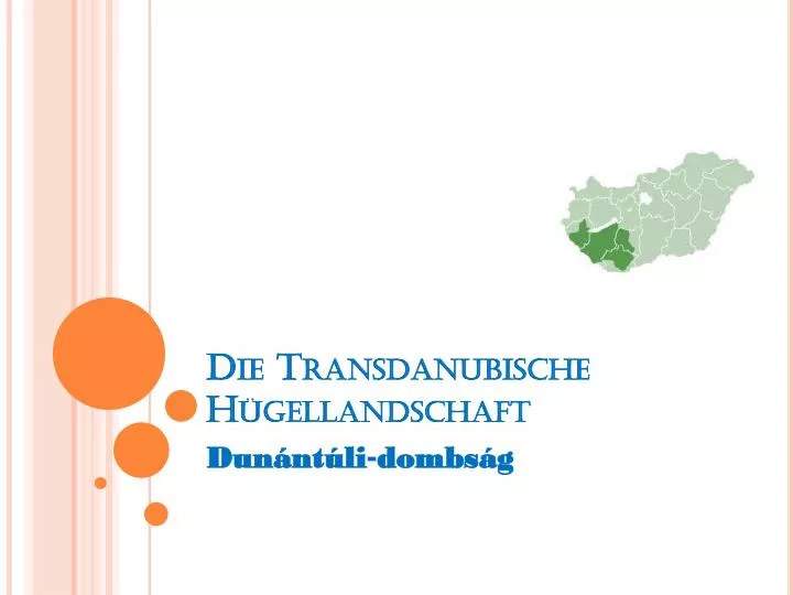 die transdanubische h gellandschaft