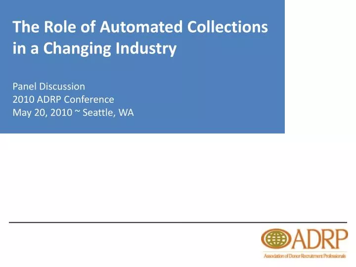 the role of automated collections in a changing industry