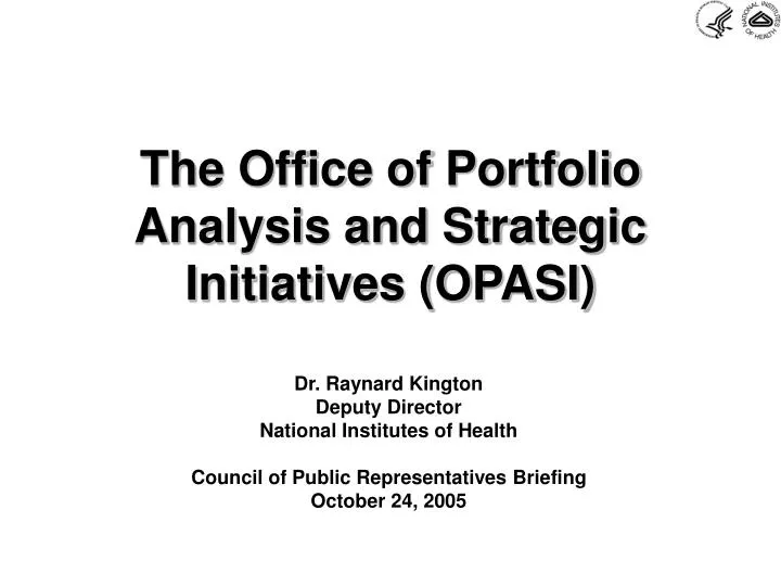the office of portfolio analysis and strategic initiatives opasi