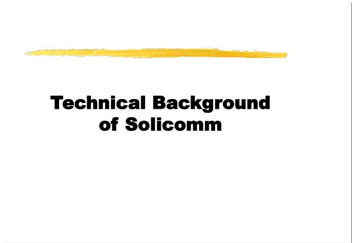 technical background of solicomm