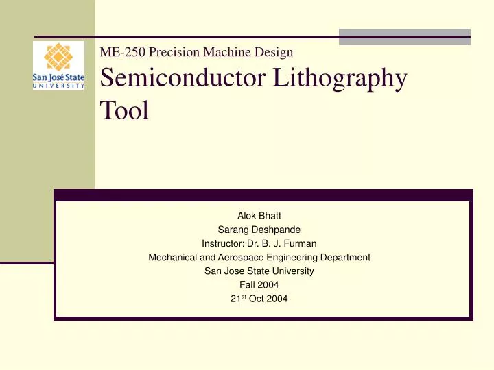 me 250 precision machine design semiconductor lithography tool