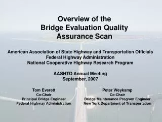 Overview of the Bridge Evaluation Quality Assurance Scan