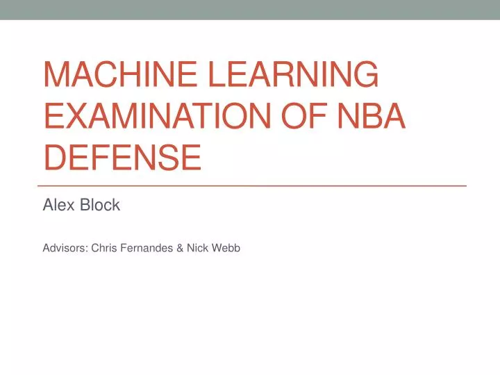 machine learning examination of nba defense