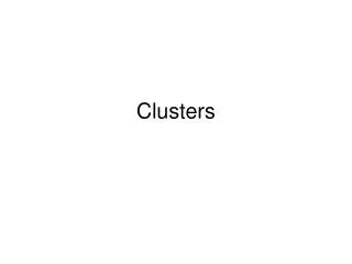 clusters
