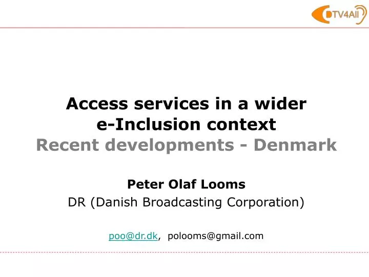 access services in a wider e inclusion context recent developments denmark