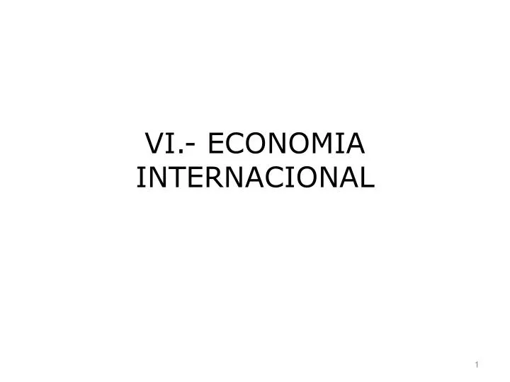 vi economia internacional