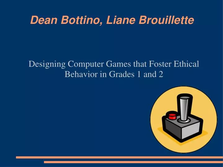 designing computer games that foster ethical behavior in grades 1 and 2