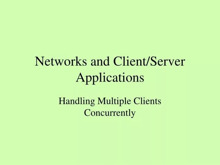 networks and client server applications