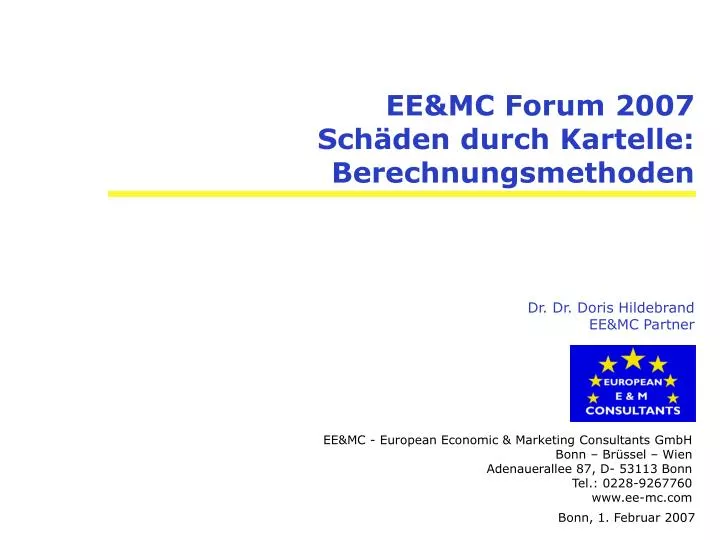 ee mc forum 2007 sch den durch kartelle berechnungsmethoden