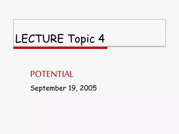 lecture topic 4