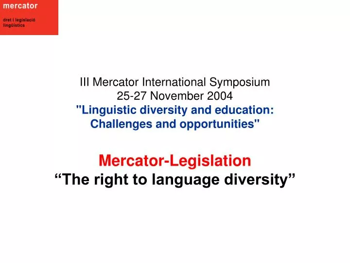 mercator legislation the right to language diversity