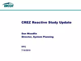 CREZ Reactive Study Update