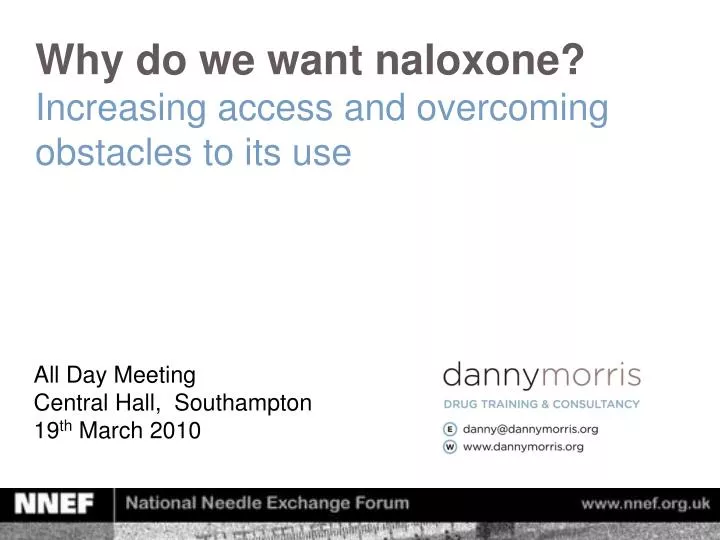 why do we want naloxone increasing access and overcoming obstacles to its use