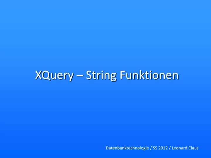 xquery string funktionen