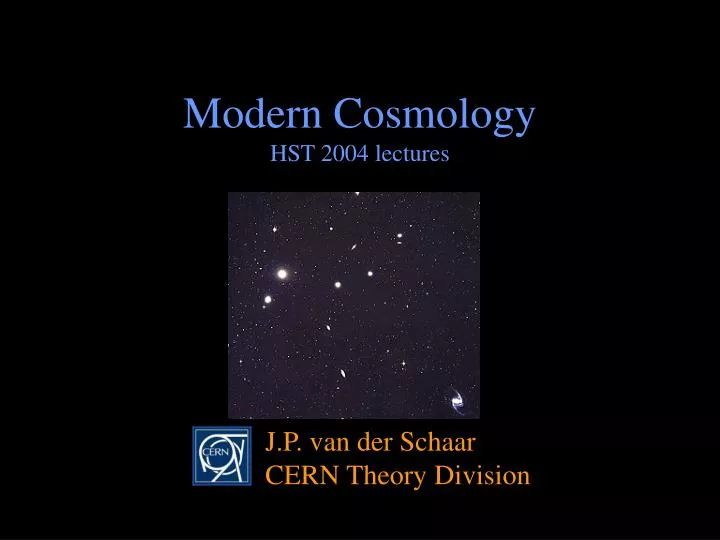 modern cosmology hst 2004 lectures
