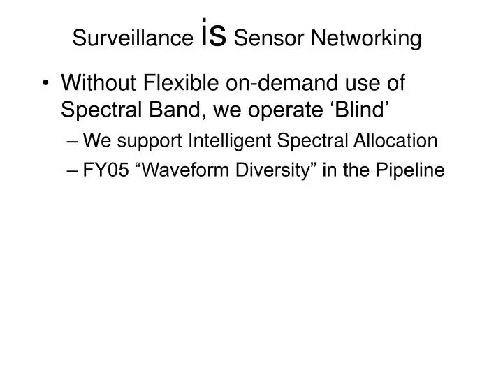 surveillance is sensor networking