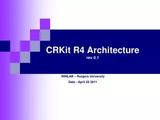 CRKit R4 Architecture rev 0.1