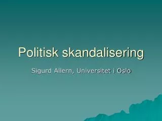 politisk skandalisering