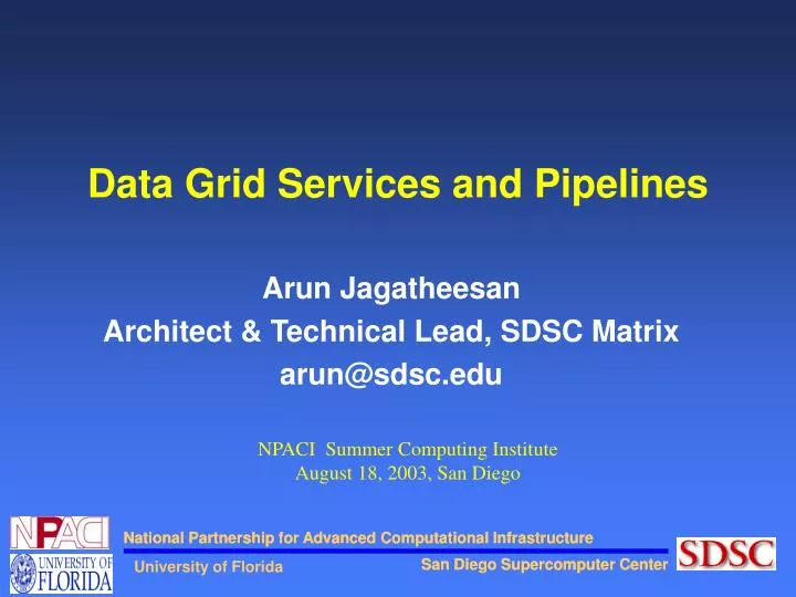 data grid services and pipelines