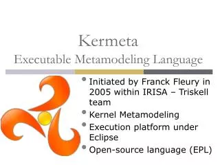 Kermeta Executable Metamodeling Language