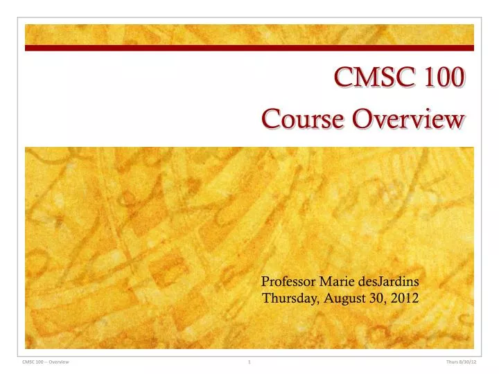 cmsc 100 course overview