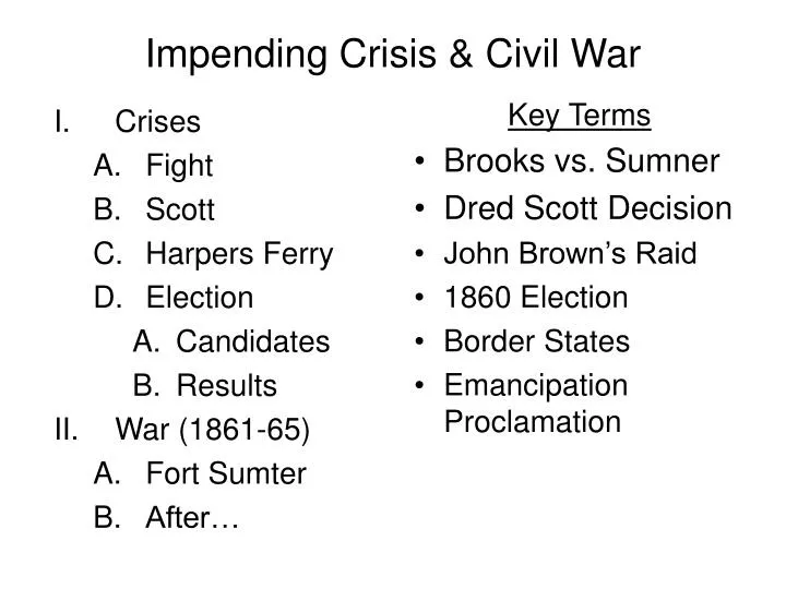 impending crisis civil war