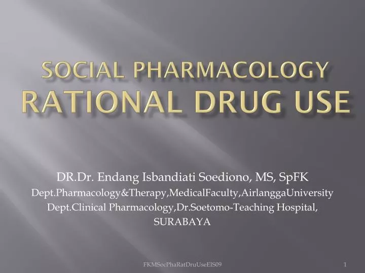 social pharmacology rational drug use
