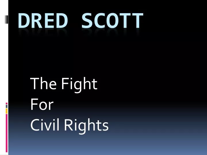 the fight for civil rights
