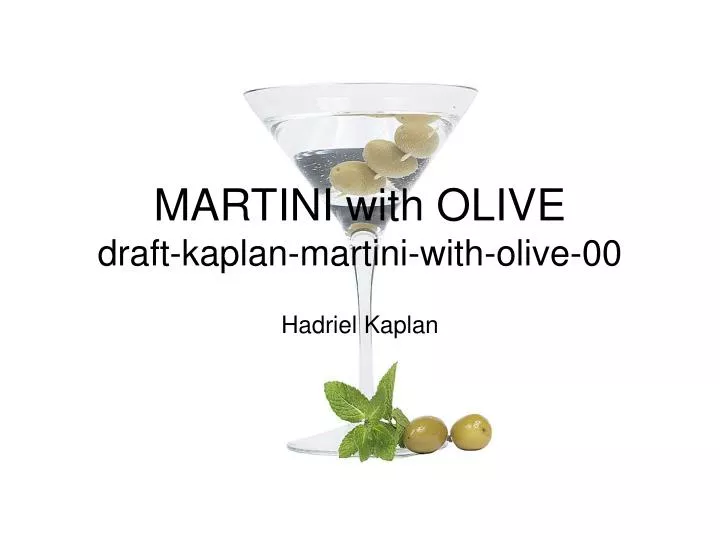 martini with olive draft kaplan martini with olive 00