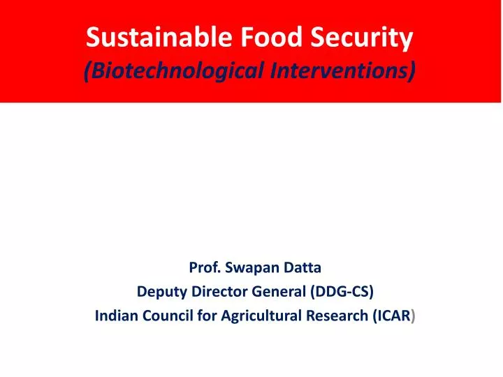 sustainable food security biotechnological interventions