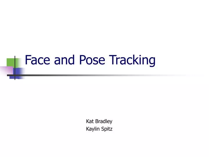 face and pose tracking