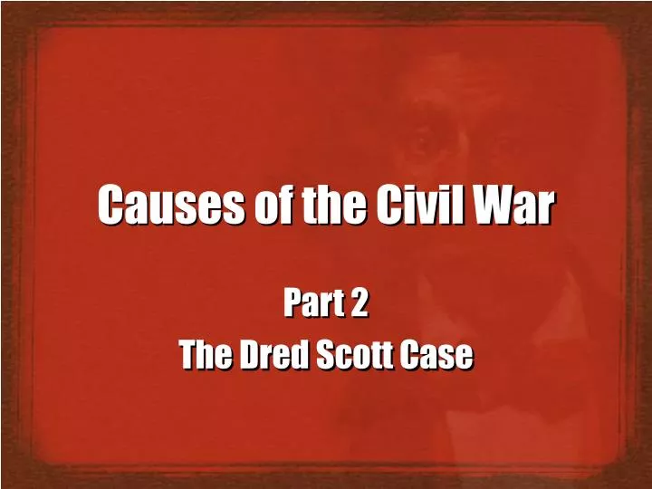 causes of the civil war