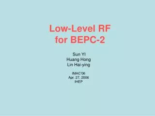 Low-Level RF for BEPC-2