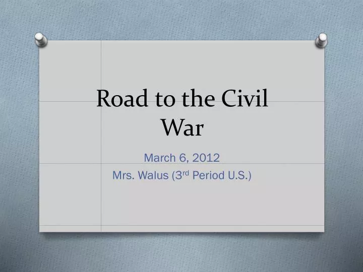 road to the civil war