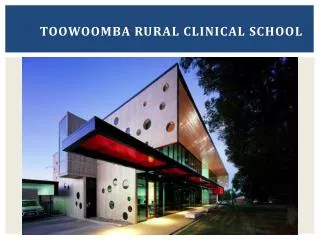 Toowoomba Rural Clinical School