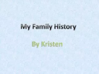 My Family History