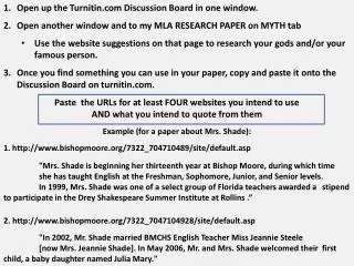 Open up the Turnitin Discussion Board in one window.
