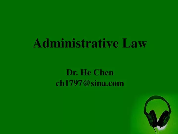 administrative law dr he chen ch1797@sina com