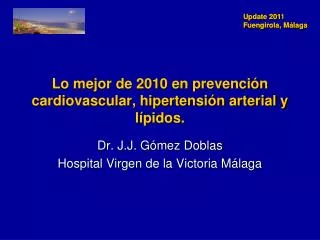lo mejor de 2010 en prevenci n cardiovascular hipertensi n arterial y l pidos