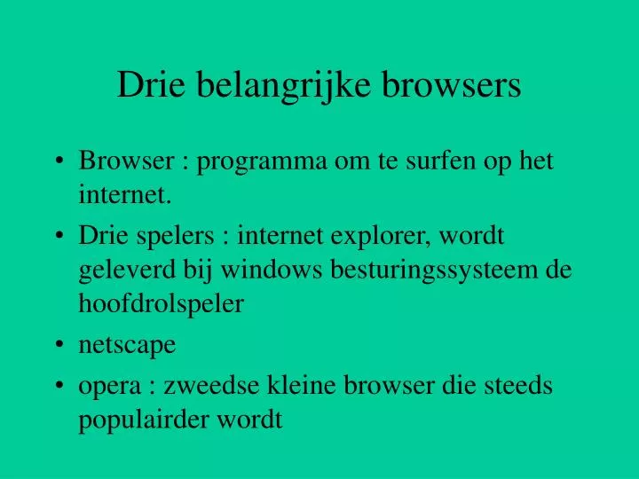 drie belangrijke browsers