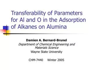Transferability of Parameters for Al and O in the Adsorption of Alkanes on Alumina