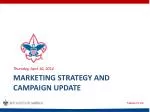 Marketing Strategy and Campaign Update - slide 1