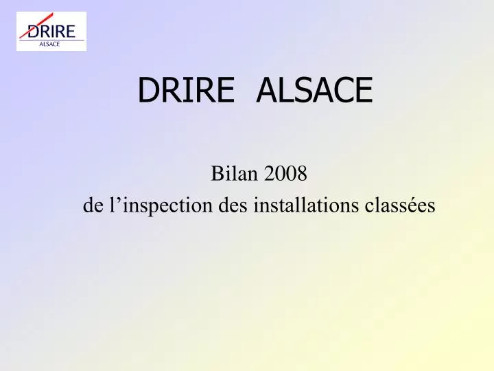 drire alsace