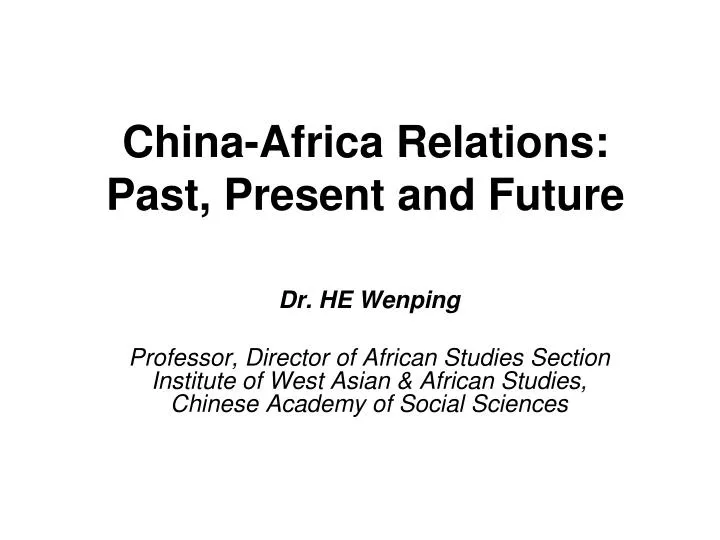 china africa relations past present and future
